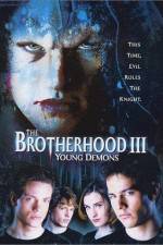 Watch The Brotherhood III Young Demons Merdb