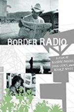 Watch Border Radio Merdb