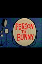 Watch Person to Bunny Merdb