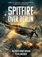 Watch Spitfire Over Berlin Merdb