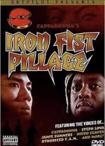 Watch Iron Fist Pillage Merdb