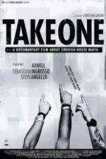Watch Take One A Documentary Film About Swedish House Mafia Merdb