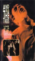 Watch And Also the Trees: Live 89-98 Merdb