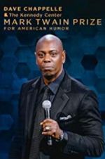 Watch Dave Chappelle: The Kennedy Center Mark Twain Prize for American Humor Merdb