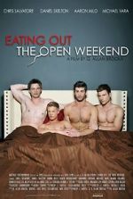 Watch Eating Out: The Open Weekend Merdb