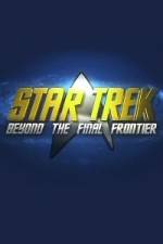 Watch Star Trek Beyond the Final Frontier Merdb