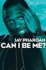 Watch Jay Pharoah: Can I Be Me? Merdb