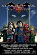 Watch LEGO Batman vs. Superman 2: Dawn of Just Desserts Xmovies8
