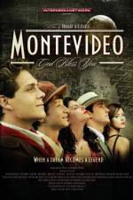 Watch Montevideo God Bless You Merdb
