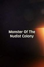 Watch Monster of the Nudist Colony Merdb