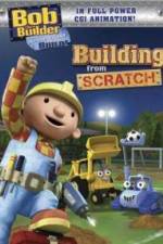 Watch Bob the Builder Building From Scratch Merdb