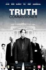 Watch The Truth Commissioner Merdb