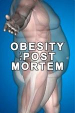 Watch Obesity: The Post Mortem Merdb