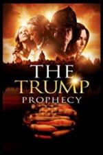 Watch The Trump Prophecy Merdb