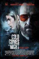 Watch Cold Comes the Night Merdb