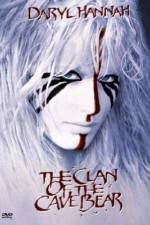 Watch The Clan of the Cave Bear Merdb
