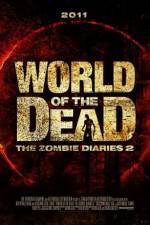 Watch World of the Dead The Zombie Diaries Merdb