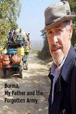Watch Burma, My Father and the Forgotten Army Merdb