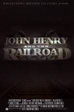 Watch John Henry and the Railroad Merdb