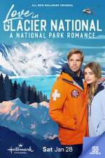Watch Love in Glacier National: A National Park Romance Merdb