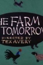 Watch Farm of Tomorrow Merdb