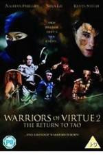 Watch Warriors of Virtue The Return to Tao Merdb