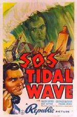 Watch S.O.S. Tidal Wave Merdb