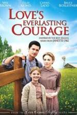 Watch Love's Everlasting Courage Merdb
