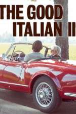 Watch The Good Italian II: The Prince Goes to Milan Merdb
