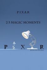 Watch Pixar: 25 Magic Moments Merdb