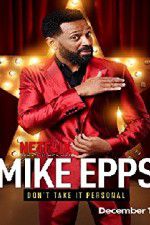 Watch Mike Epps: Don\'t Take It Personal Merdb