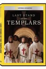 Watch National Geographic Templars The Last Stand Merdb