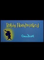 Watch Robin Hoodwinked Merdb