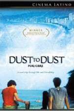 Watch Dust to Dust Merdb