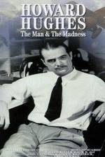 Watch Howard Hughes: The Man and the Madness Merdb
