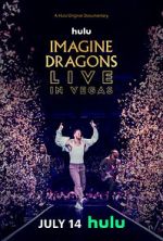 Watch Imagine Dragons Live in Vegas Merdb