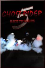 Watch Ghostrider 5: Back To Basics Merdb