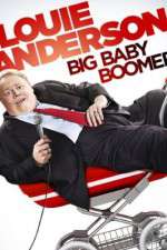 Watch Louie Anderson Big Baby Boomer Merdb