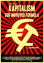 Watch Kapitalism: Our Improved Formula Merdb