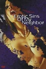 Watch Erotic Sins of My Neighbor Merdb