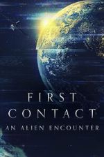 Watch First Contact: An Alien Encounter Merdb