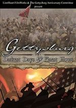 Watch Gettysburg: Darkest Days & Finest Hours Merdb