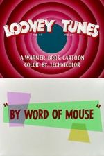 Watch By Word of Mouse (Short 1954) Merdb