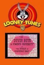 Watch The Dover Boys at Pimento University or the Rivals of Roquefort Hall (Short 1942) Merdb