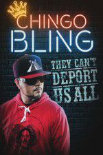 Watch Chingo Bling: They Cant Deport Us All Merdb