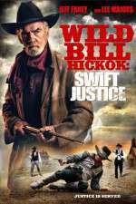 Watch Wild Bill Hickok: Swift Justice Merdb