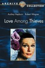 Watch Love Among Thieves Merdb