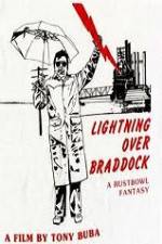 Watch Lightning Over Braddock A Rustbowl Fantasy Merdb