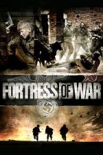 Watch Fortress of War Merdb