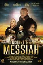 Watch An Encounter with the Messiah Merdb